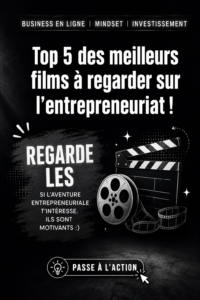 Cinéma inspirant sur l'entrepreneuriat avec une affiche de film