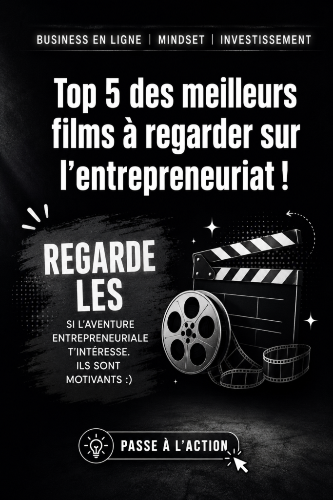Cinéma inspirant sur l'entrepreneuriat avec une affiche de film