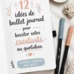 Photo d'un Bullet Journal avec des éléments de créativité et d'organisation.